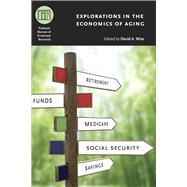 Explorations in the Economics of Aging