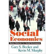 Social Economics : Market Behavior in a Social Environment