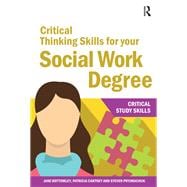 Critical Thinking Skills for your Social Work Degree