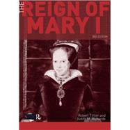 The Reign of Mary I