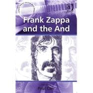 Frank Zappa and the And