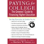 Paying for College The Greenes' Guide to Financing Higher Education