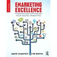 Emarketing Excellence: Planning and Optimizing your Digital Marketing