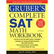 Gruber's Complete Sat Math Workbook