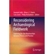 Reconsidering Archaeological Fieldwork