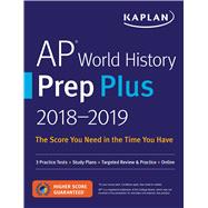 Kaplan Ap World History Prep Plus 2018-2019