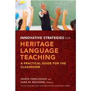 Innovative Strategies for Heritage Language Teaching