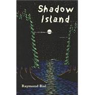 Shadow Island : A Tale of Lake Superior