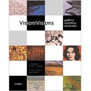 Visionivisions: The First Decade : I Primi Dieci Anni