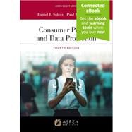 Consumer Privacy and Data Protection, Fourth Edition