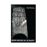 How Musical Is Man?
