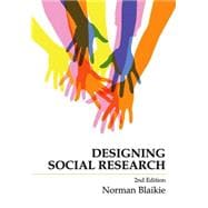 Designing Social Research : The Logic of Anticipation