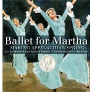 Ballet for Martha Making Appalachian Spring