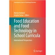 Food Education and Food Technology in School Curricula