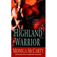 Highland Warrior A Novel