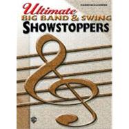 Ultimate Showstoppers Big Band and Swing : Piano/Vocal/Chords