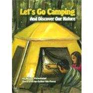 Let's Go Camping and Discover Our Nature