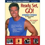 Ready, Set, Go!: Synergy Fitness for Time-Crunched Adults