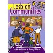 Lesbian Communities: Festivals, RVs, and the Internet