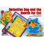 Detective Dog & The Search For Cat