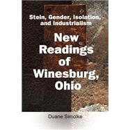 Stein, Gender, Isolation, and Industrialism