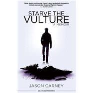 Starve the Vulture