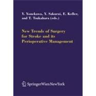 New Trends of Surgery for Stroke And Its Perioperative Management