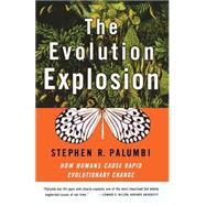 The Evolution Explosion How Humans Cause Rapid Evolutionary Change