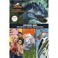 Camp Cretaceous, Volume One: The Deluxe Junior Novelization (Jurassic World:  Camp Cretaceous)