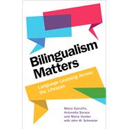 Bilingualism Matters
