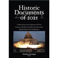 Historic Documents of 2021