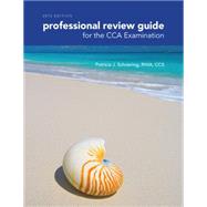 Professional Review Guide for the CCA Examination, 2015 Edition (with Premium Web Site, 2 terms (12 months) Printed Access Card)
