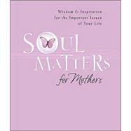 Soul Matters for Mothers