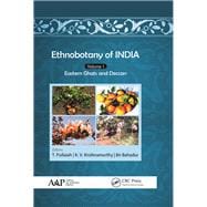 Ethnobotany of India, Volume 1: Eastern Ghats and Deccan
