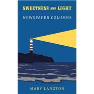 Sweetness and Light