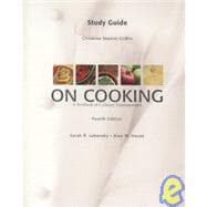 Study Guide On Cooking: A Textbook Of Culinary Fundamentals