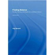 Finding Balance: Fitness, Training, and Health for a Lifetime in Dance