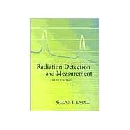 Radiation Detection and Measurement, 3rd Edition