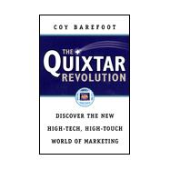 Quixtar Revolution : Discover the New High-Tech, High Touch World of Marketing