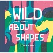 Wild About Shapes