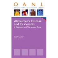 Alzheimer's Disease and Its Variants A Diagnostic and Therapeutic Guide