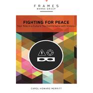 Fighting for Peace (Frames Series), eBook