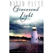 Gravesend Light : A Novel