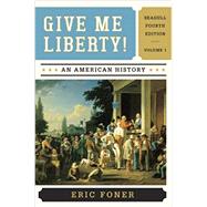 Give Me Liberty! An American History