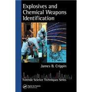Explosives and Chemical Weapons Identification,9780849333385