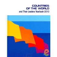 Countries of the World and Their Leaders Yearbook 2010