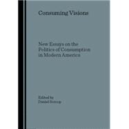 Consuming Visions
