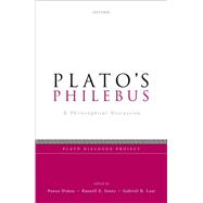 Plato's Philebus A Philosophical Discussion
