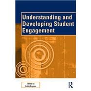 Understanding and Developing Student Engagement