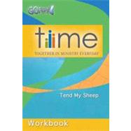 T. I. M. E. Participant Workbook : Together in Ministry Everyday